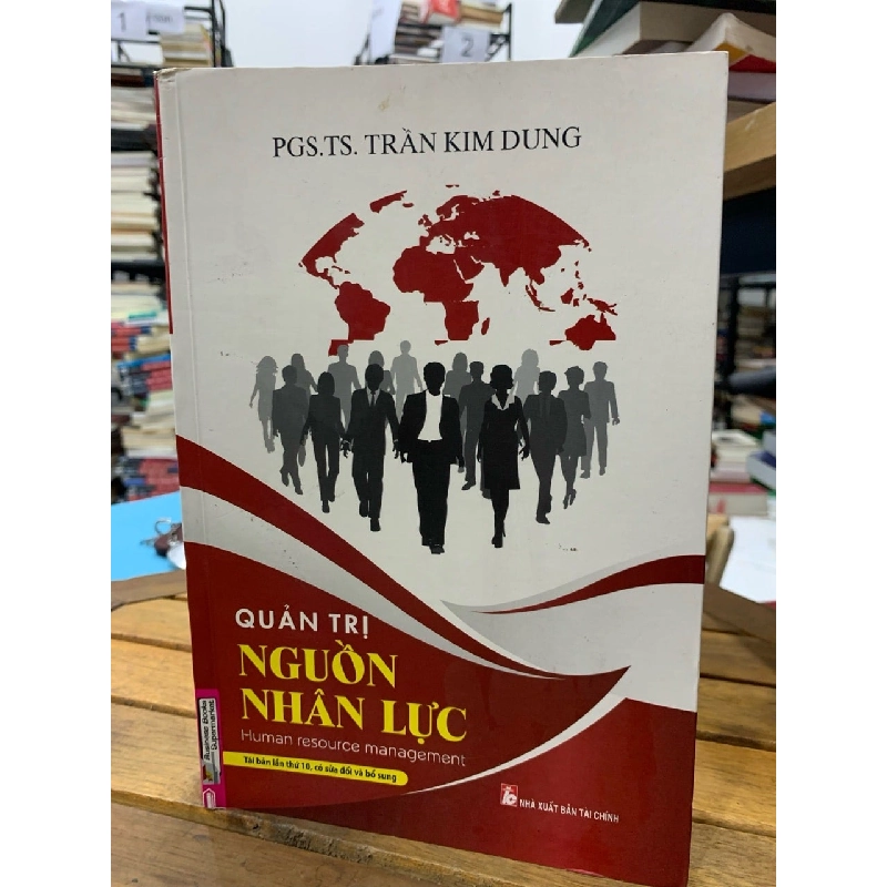 Quản trị nguồn Nhân lực-PGS.TS Trần Kim Dung 746255