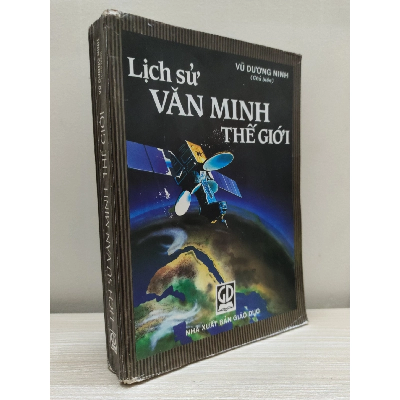 [Phiên Chợ Sách Cũ] Lịch Sử Văn Minh Thế Giới (2002) - Vũ Dương Ninh S2101 799814