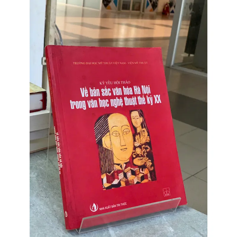VỀ BẢN SẮC VĂN HÓA HÀ NỘI TRONG VĂN HỌC NGHỆ THUẬT THẾ KỶ XX 706773