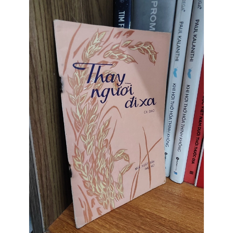 Thay người đi xa - ca dao 1026191