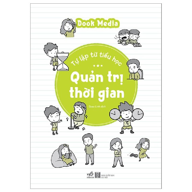 Tự Lập Từ Tiểu Học - Quản Trị Thời Gian - Dook Media 150624