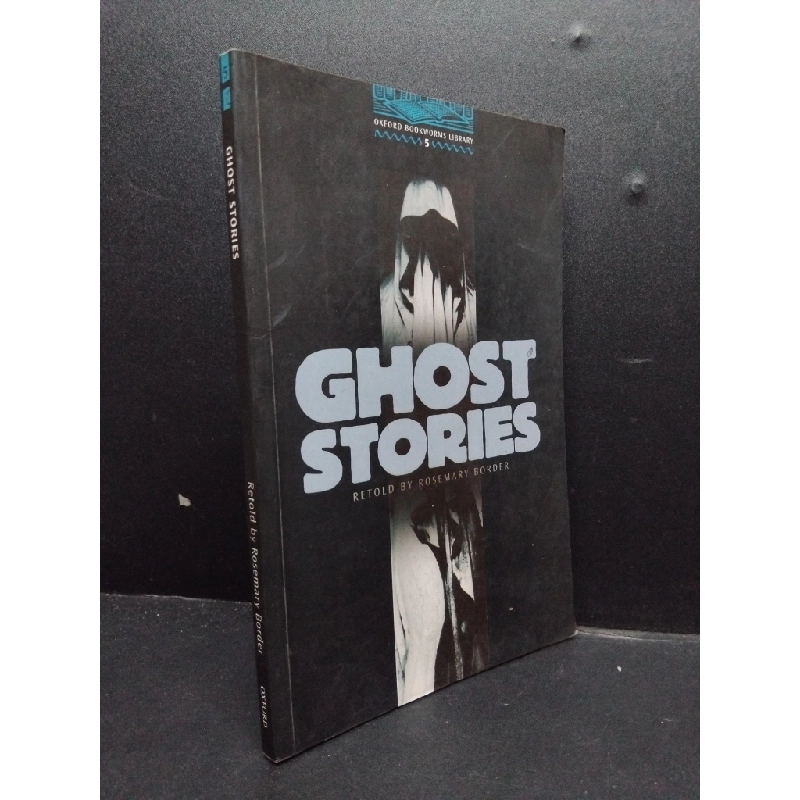 Ghost Stories mới 80% ố vàng 2000 HCM0107 Retold By Rosemary Border NGOẠI VĂN 191077