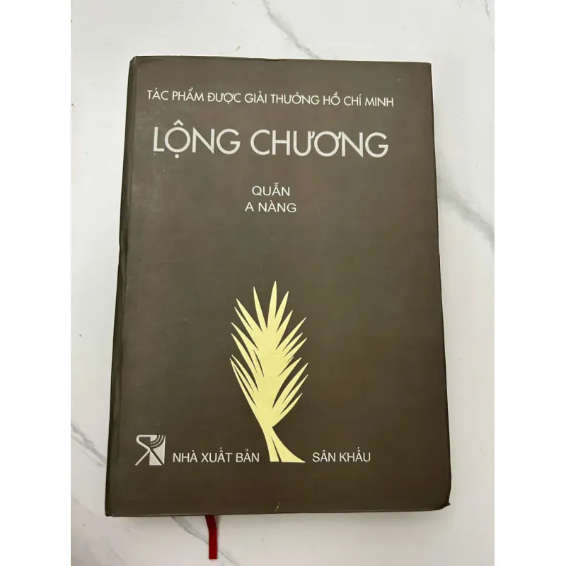 Lộng Chương - Quân A Năng (Lưu Quang Thuận) - Kịch (Sân khấu) 658365