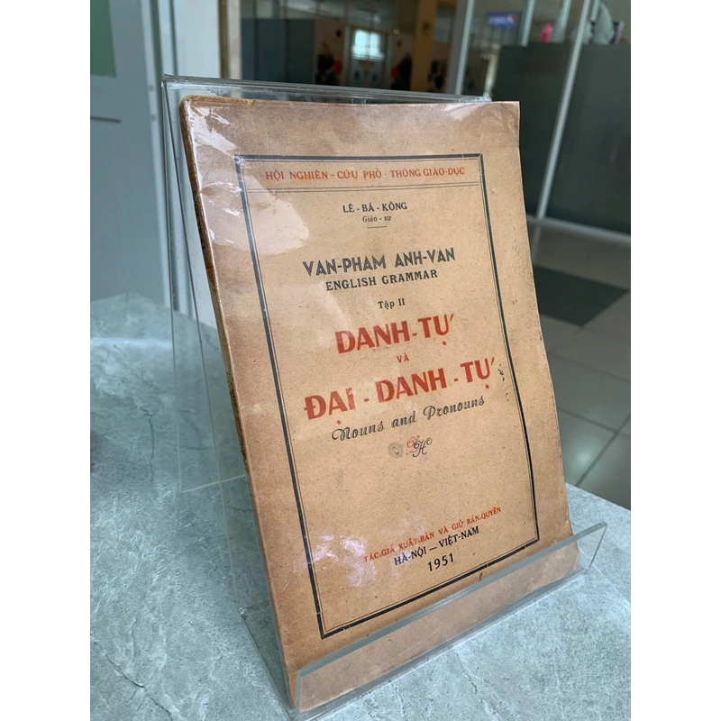 VĂN PHẠM ANH VĂN: DANH TỪ VÀ ĐẠI DANH TỪ (TẬP II) - LÊ BÁ KÔNG 544798