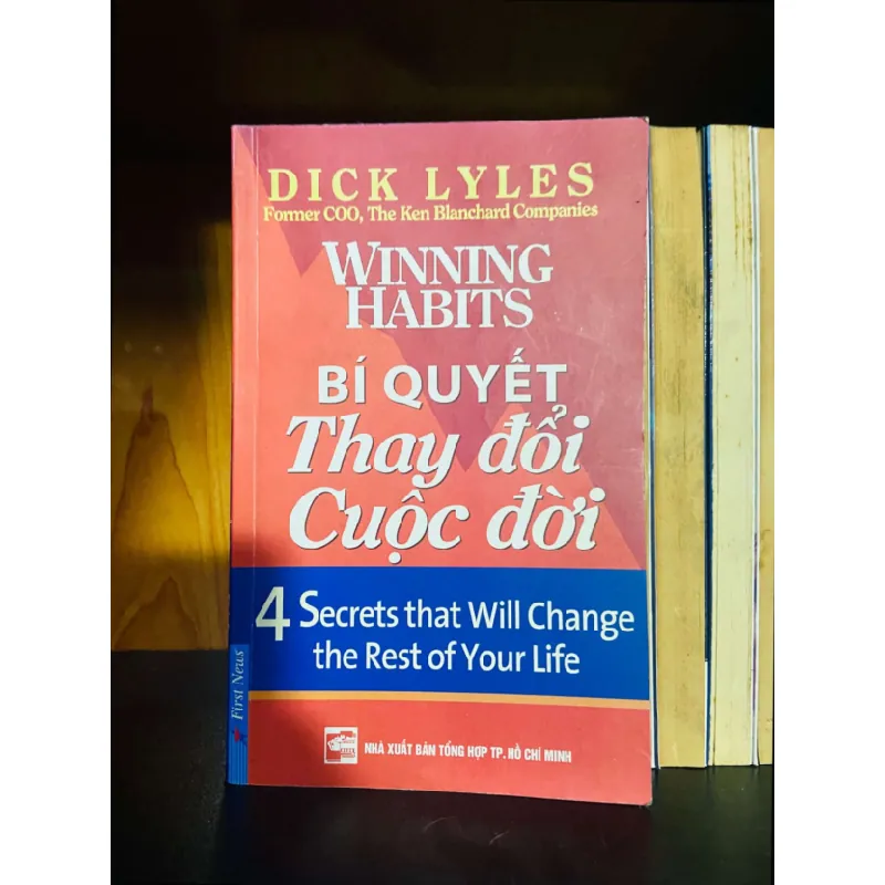 [Sách Cũ SCGR] Bí quyết Thay đổi Cuộc đời - Dick Lyles KỸ NĂNG VAVO0810 685331