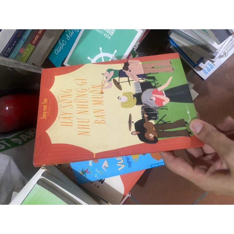 Sách hãy sống như những gì bạn muốn 311394