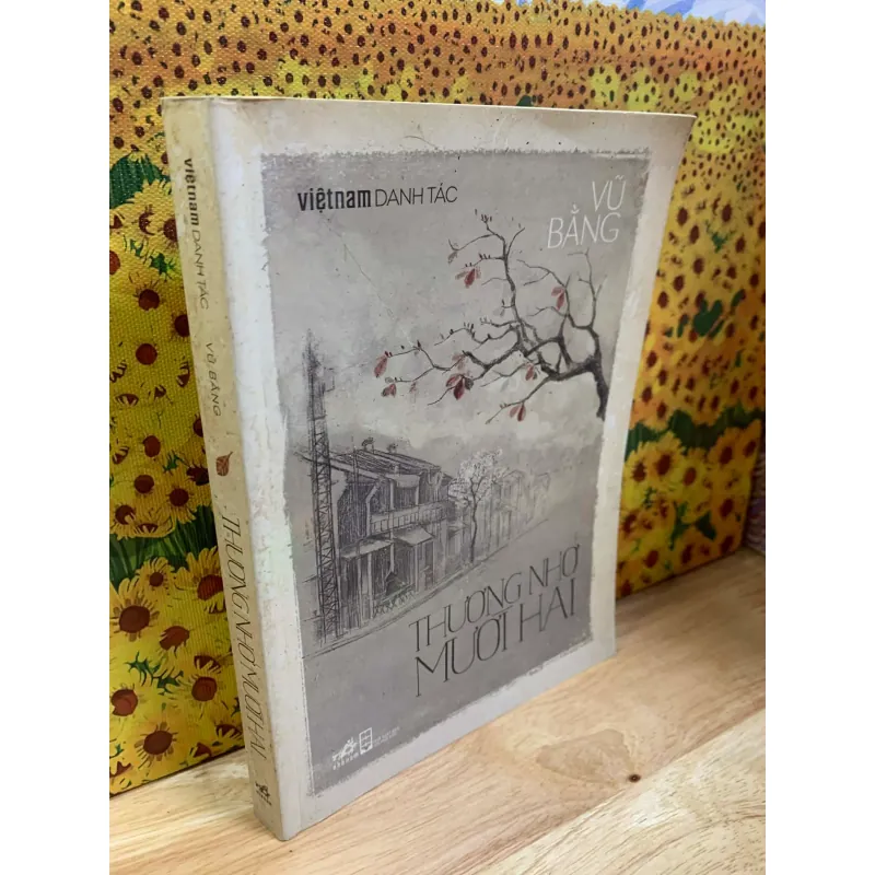 Thương Nhớ Mười Hai - Vũ Bằng 927250