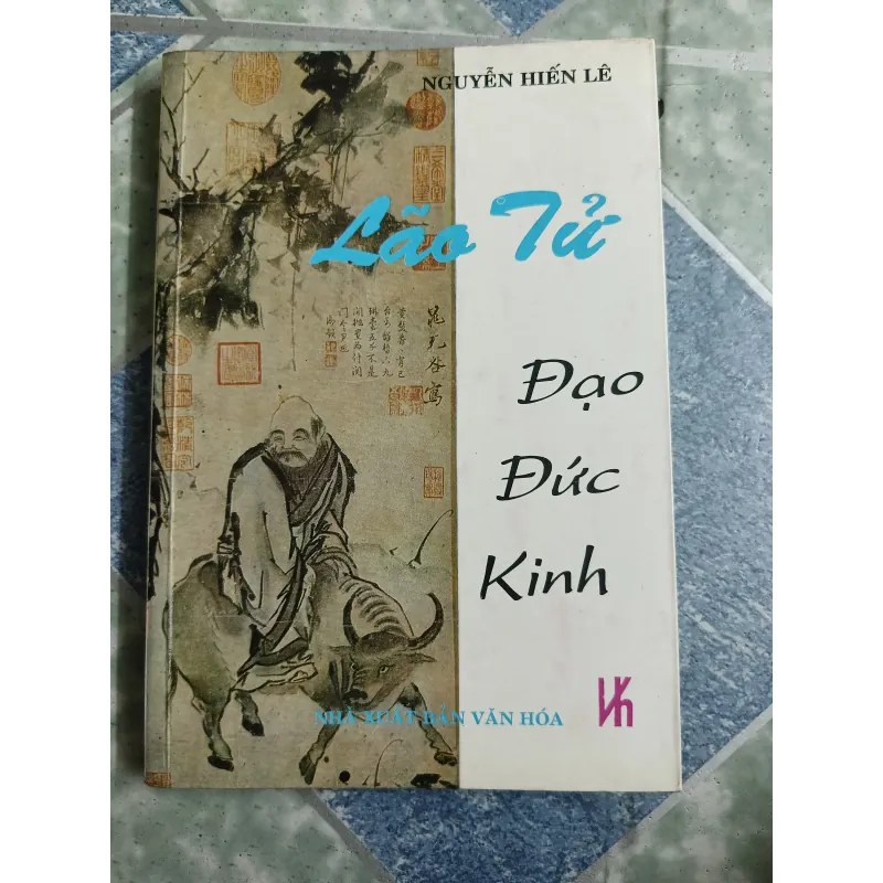 Lão Tử Đạo Đức Kinh - Nguyễn Hiến Lê 568817