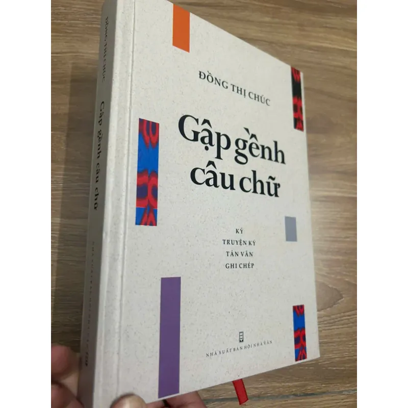 Gập ghềnh câu chữ - Đồng Thị Chúc 692745