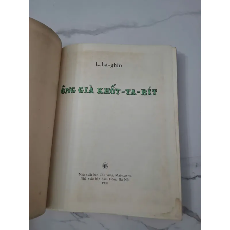 Ông già Khốt-ta-bít - L. La-ghin (Lazar Lagin) - Truyện thiếu nhi Giả tưởng -nxb CẦU VỒNG 695151
