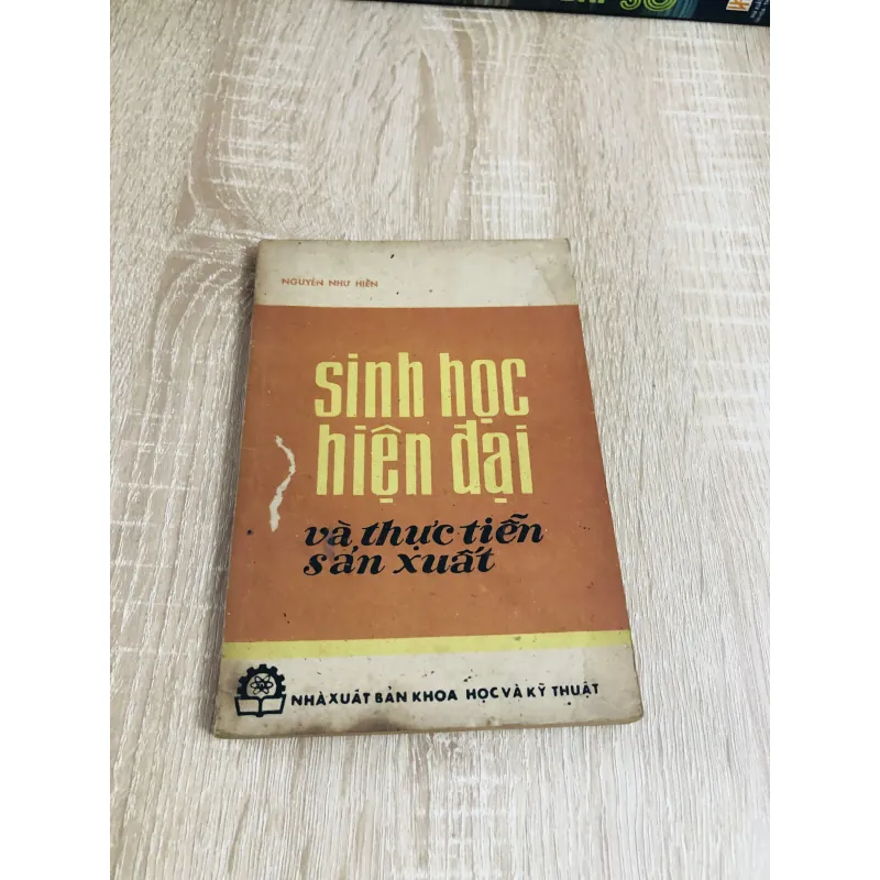 SINH HỌC HIỆN ĐẠI VÀ THỰC TIỄN SẢN XUẤT  1027907