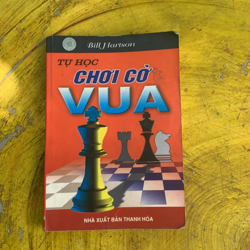 TỰ HỌC CHƠI CỜ VUA- Bill Hartson  790857