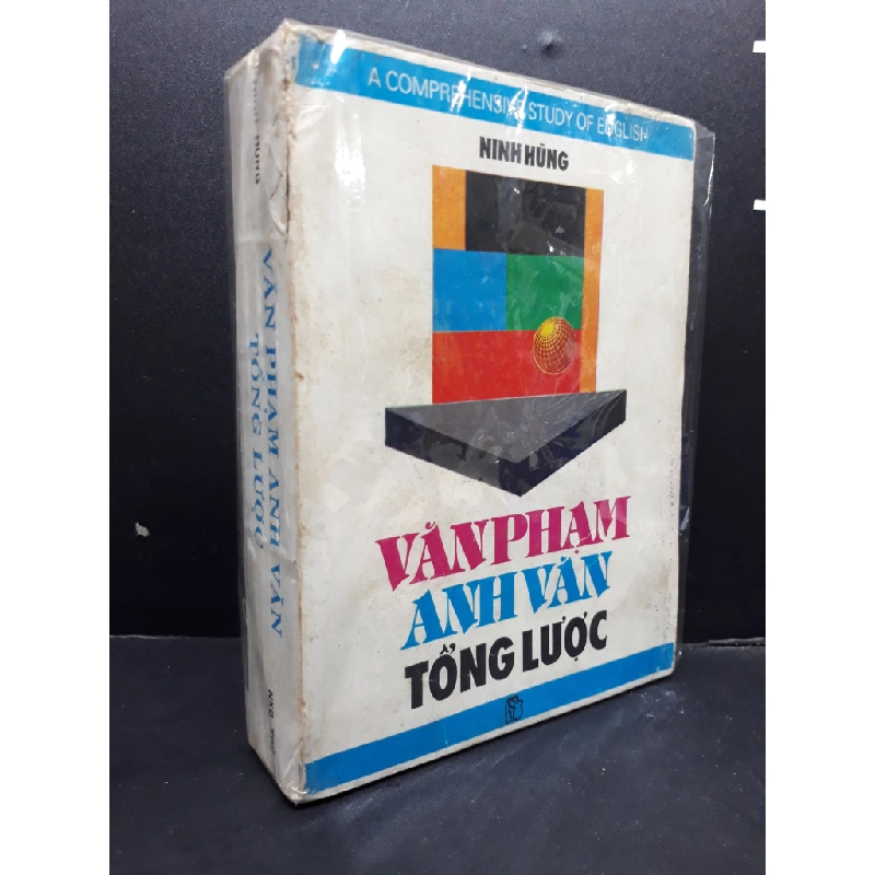 Văn Phạm Anh Văn Tổng Lược mới 70% ố vàng, bẩn bìa (có bọc) HCM0107 Ninh Hùng HỌC NGOẠI NGỮ 185267