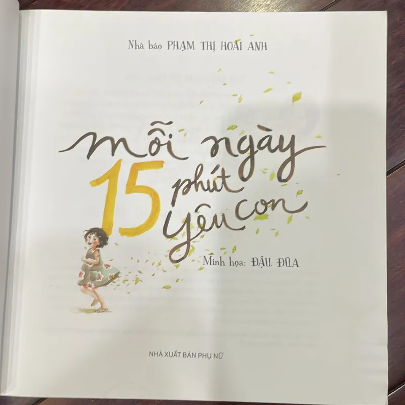 Mỗi ngày 15 phút yêu con - nhà báo phạm thị hoài anh  1035039