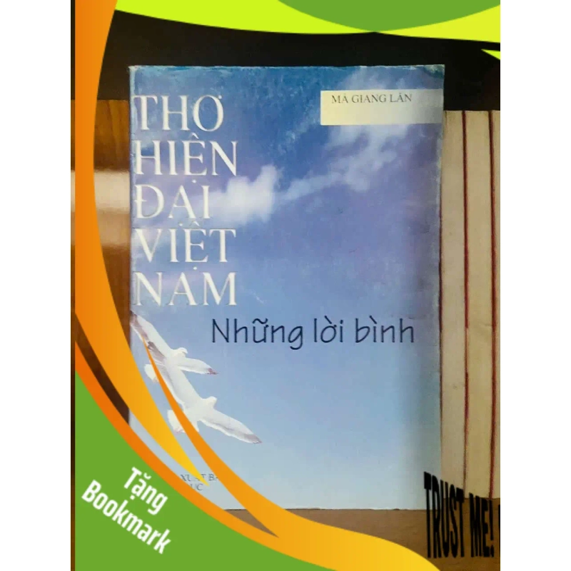 (TẶNG BOOKMARK) Thơ hiện đại Việt Nam những lời bình - Mã Giang Lân VĂN HỌC RBK0810 953280
