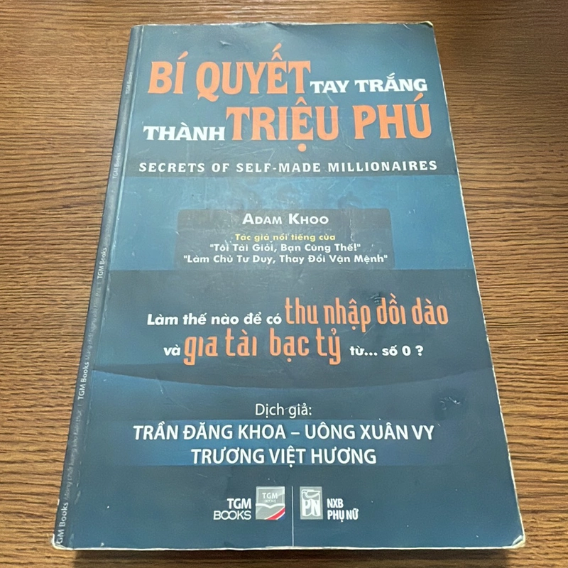 Bí quyết tay trắng thành triệu phú Adam Khoo 357273