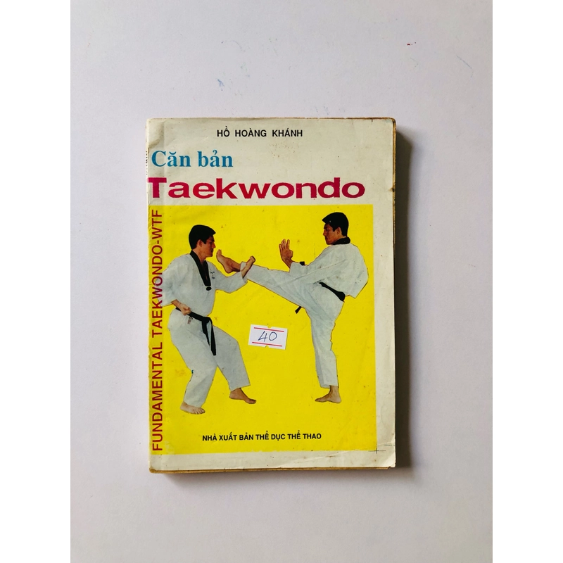 CĂN BẢN TAEKWONDO  - 190 trang, nxb: 1994 325809