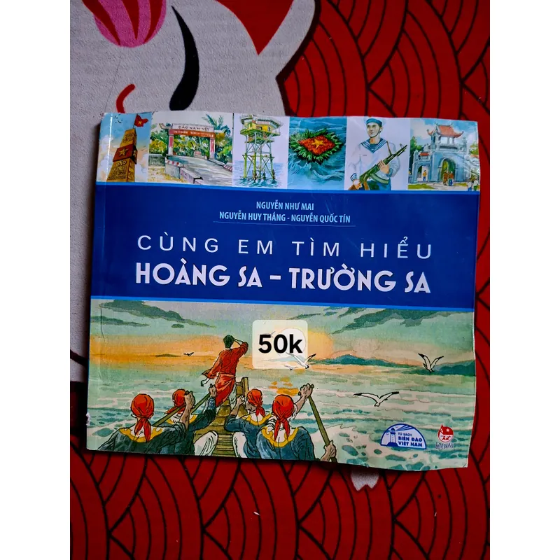 CÙNG EM TÌM HIỂU HOÀNG SA - TRƯỜNG SA 591840