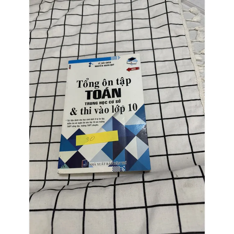 Tổng ôn tập Toán thcs thi vào lớp 10 701461