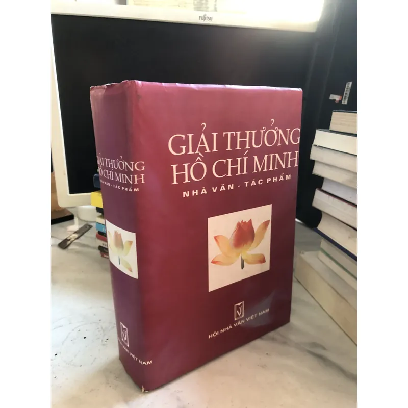 Giải thưởng Hồ Chí Minh - Nhà văn - Tác phẩm 726271