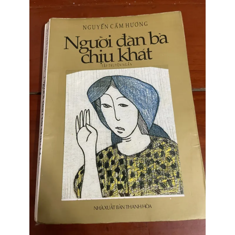 Người đàn bà chịu khát Nguyễn Cẩm Hương 1005226
