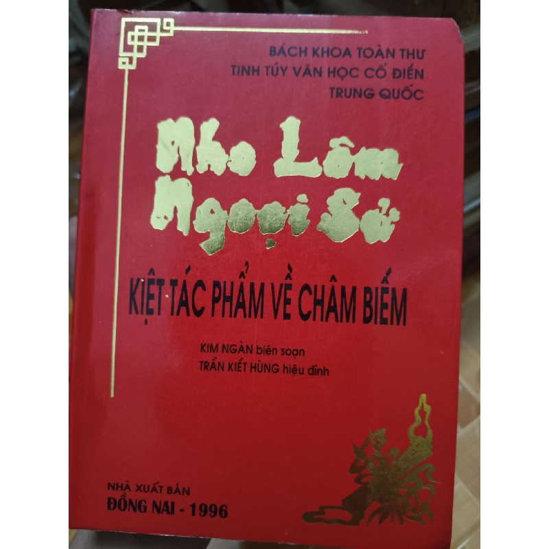 Ngo lâm ngoại sử - 1996 - 430 trang - LỊCH SỬ - CHÍNH TRỊ - TRIẾT HỌC - SLSCTDTBDGSLSCTANTQ3112-182 Blogmeo040226 794426