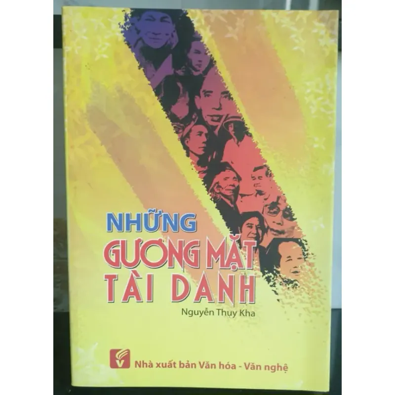 Sách Những Gương Mặt Tài Danh - Nguyễn Thụy Kha chính hãng 737677