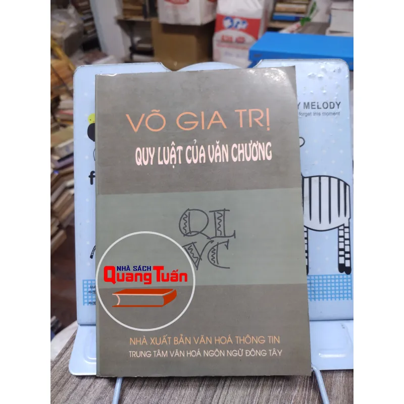 Sách: Quy luật của văn chương - TG: Võ Gia Trị (A1) 733415