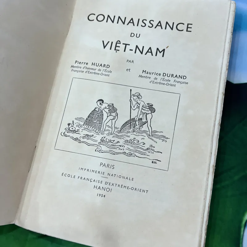 CONNAISSANCE DU VIỆT NAM - HIỂU BIẾT VỀ VIỆT NAM 1954 (PIERRE HUARD, MAURICE DURAND 762049