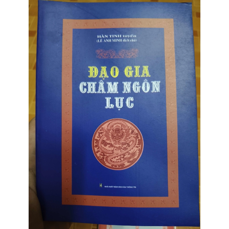Đạo gia châm ngôn lục - 2003 - 375 trang Lịch sử thế giới ANTQ2702 Rebooks.vn 942581