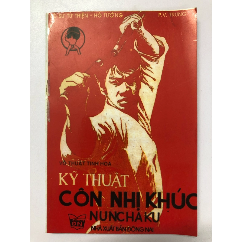 KỸ THUẬT CÔN NHỊ KHÚC NUNCHAKU - 169 TRANG, NXB: 1996 291115