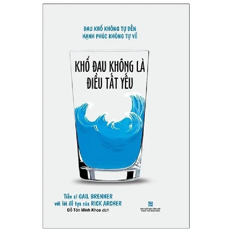 Khổ Đau Không Là Điều Tất Yếu - Gail Brenner 403423