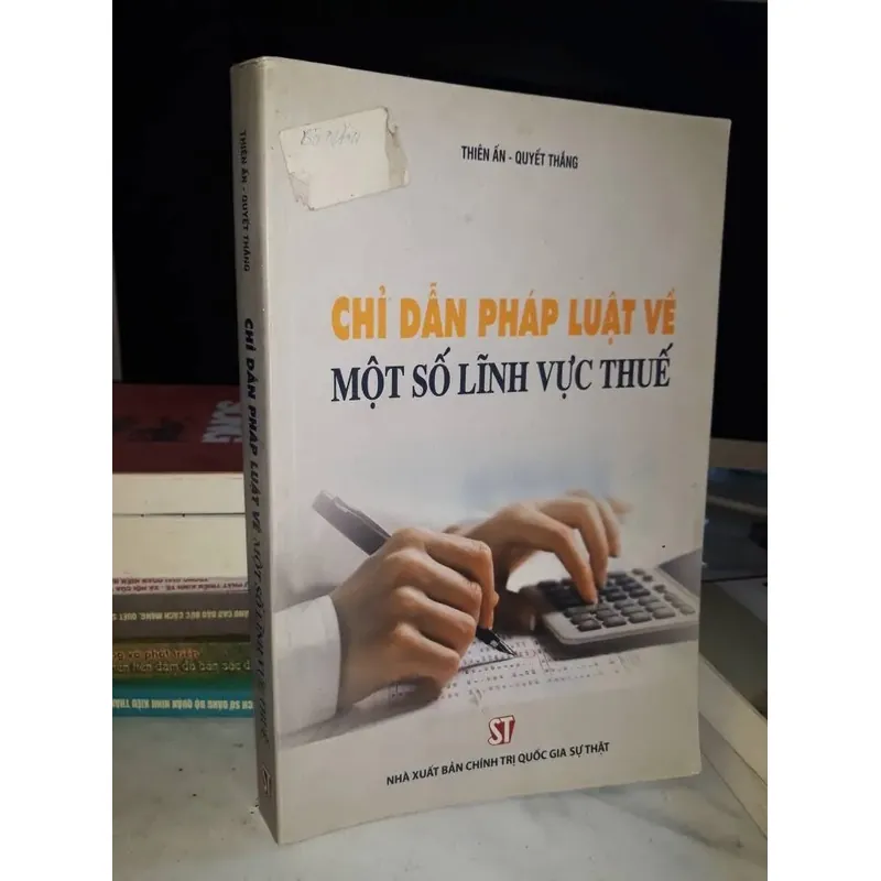 Chỉ dẫn pháp luật về Một số lĩnh vực Thuế 630720