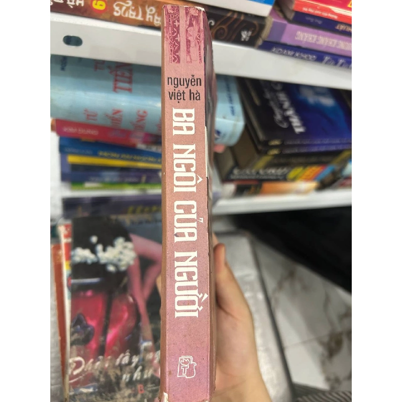 BA NGÔI CỦA NGƯỜI (Tiểu thuyết) - Nguyễn Việt Hà 1062919