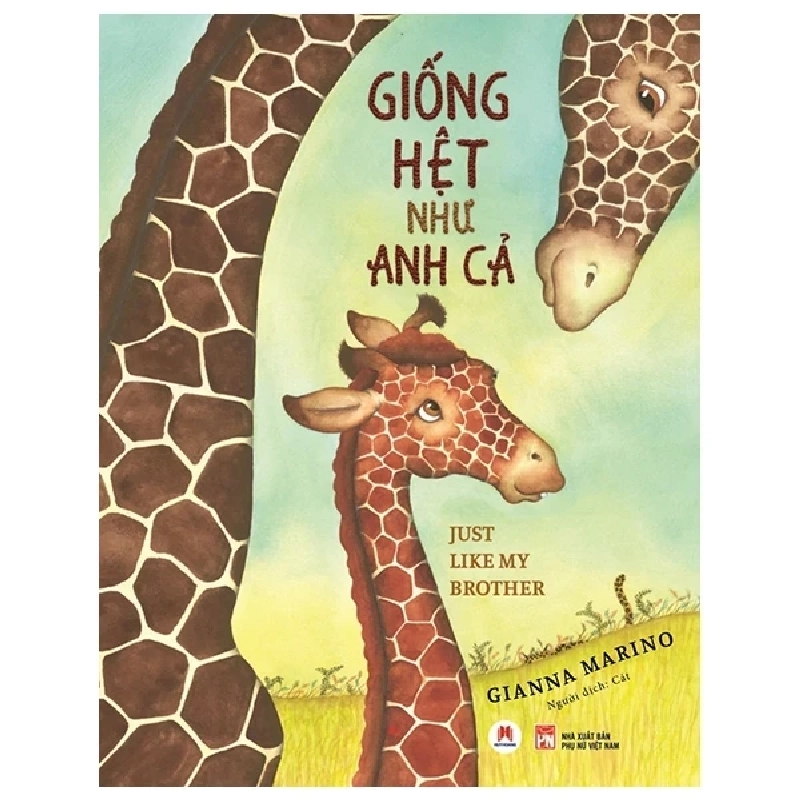 Giống Hệt Như Anh Cả - Gianna Marino 285381