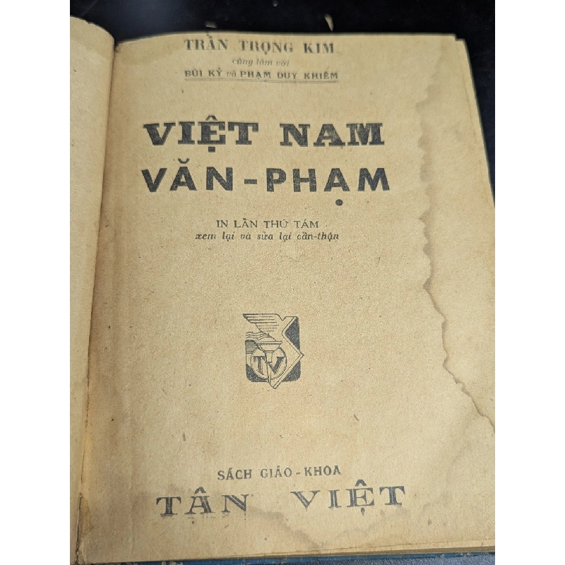 Việt nam văn phạm - Trần Trọng Kim & Bùi Kỷ và Phạm Duy Khiêm + sơ thảo ngữ pháp việt nam - Lê Văn Lý 396661