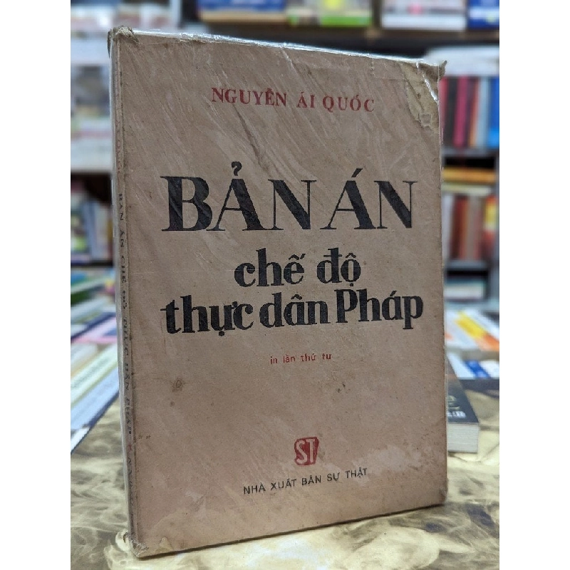 Bản án chế độ thực dân Pháp - Nguyễn Ái Quốc 119959