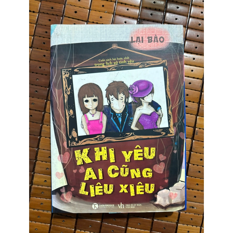 Khi Yêu Ai Cũng Liêu Xiêu - Lại Bảo 551631