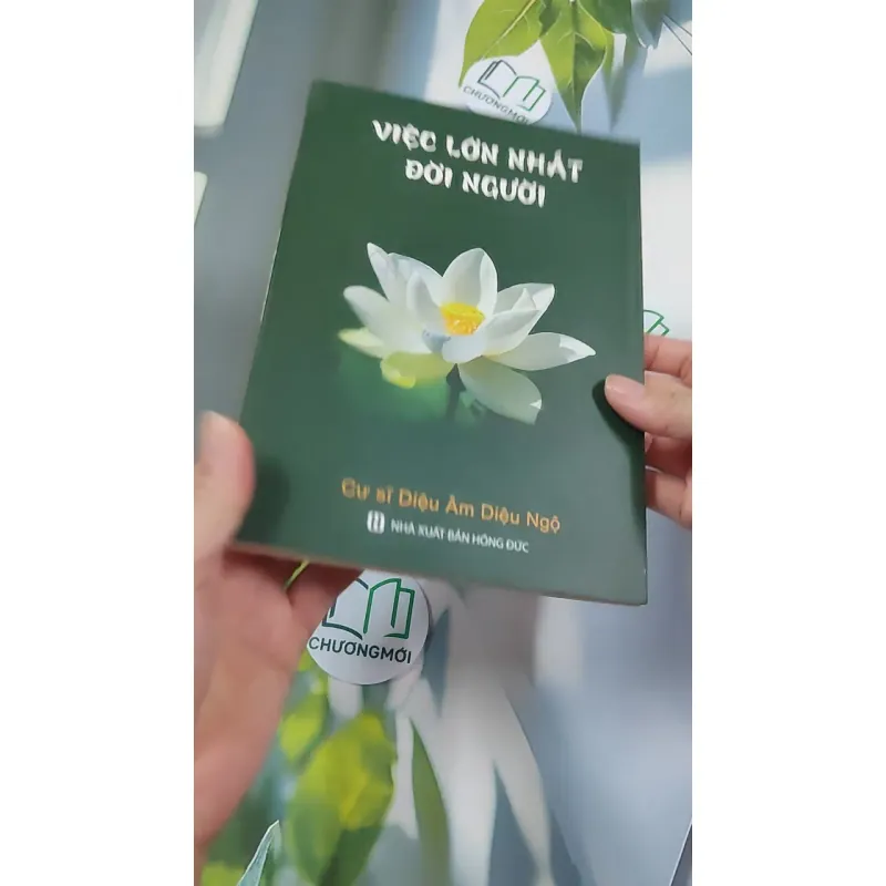 Việc Lớn Nhất Đời Người - Cư Sĩ Diệu Âm Diệu Ngộ 776134