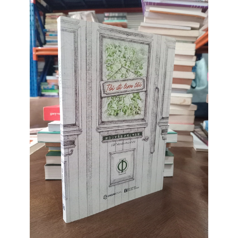 Tôi đi tìm tôi - Nguyễn Phi Vân 226245