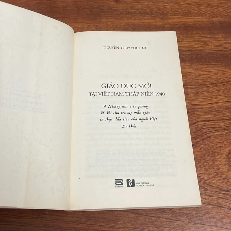 II Tựa sách: Giáo Dục Mới Tại Việt Nam Thập Niên 1940 - Nguyễn Thuỵ Phương - 2018 500040