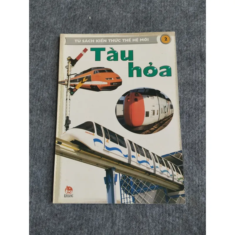 TÀU HỎA 2 - TỦ SÁCH KIẾN THỨC THẾ HỆ MỚI 559719
