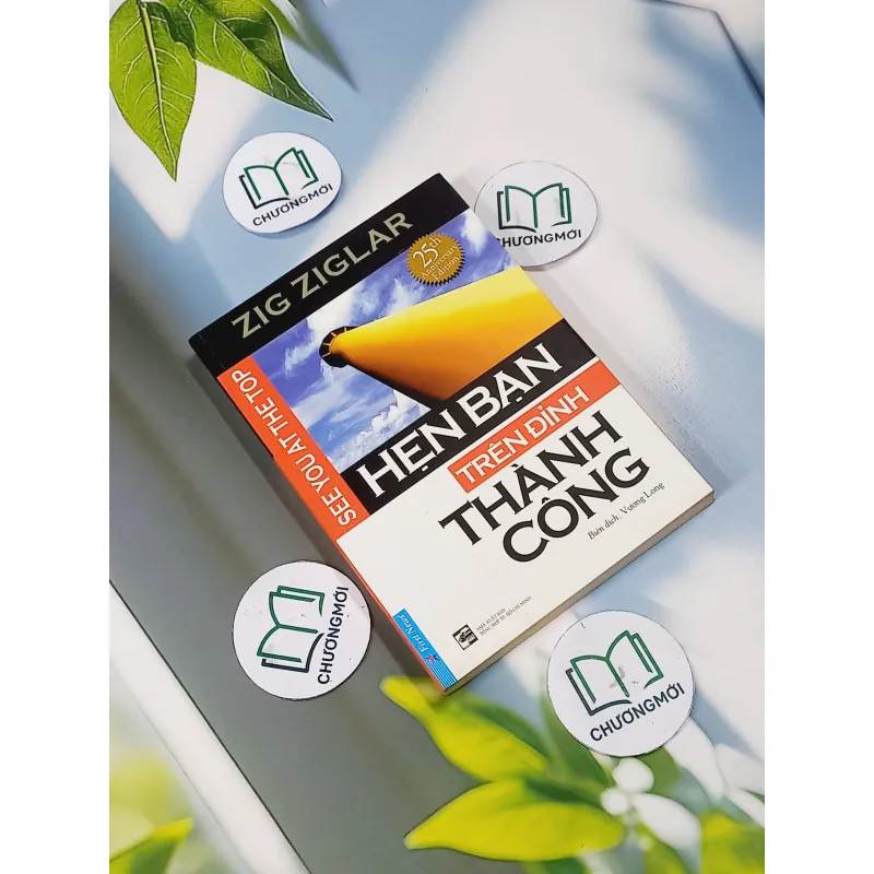 Hẹn Bạn Trên Đỉnh Thành Công - Zig Ziglar 705563