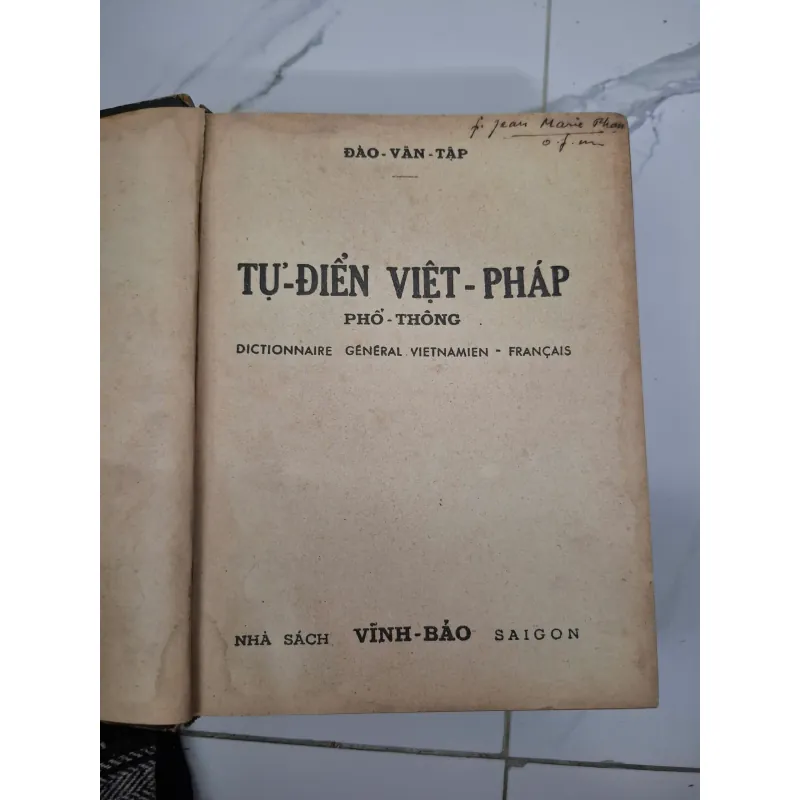 Tự-điển Việt-Pháp Phổ-thông - Đào Văn Tập - Từ điển 796858