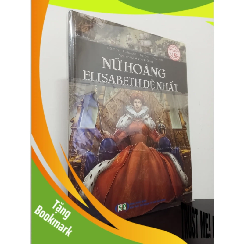 (TẶNG BOOKMARK) Truyện Tranh Lịch Sử - Nữ Hoàng Elisabeth Đệ Nhất (Bìa Cứng) Mới 95% RBK.ASB2702 955003