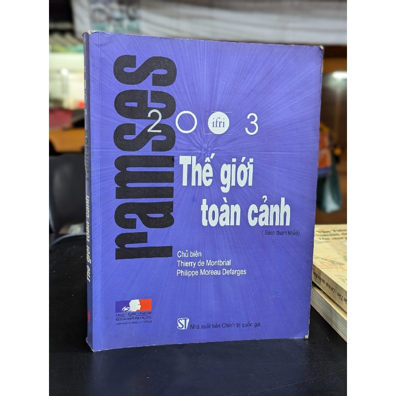 Thế giới toàn cảnh - Thierry de Montbrial và Pierre Jacquet 327419