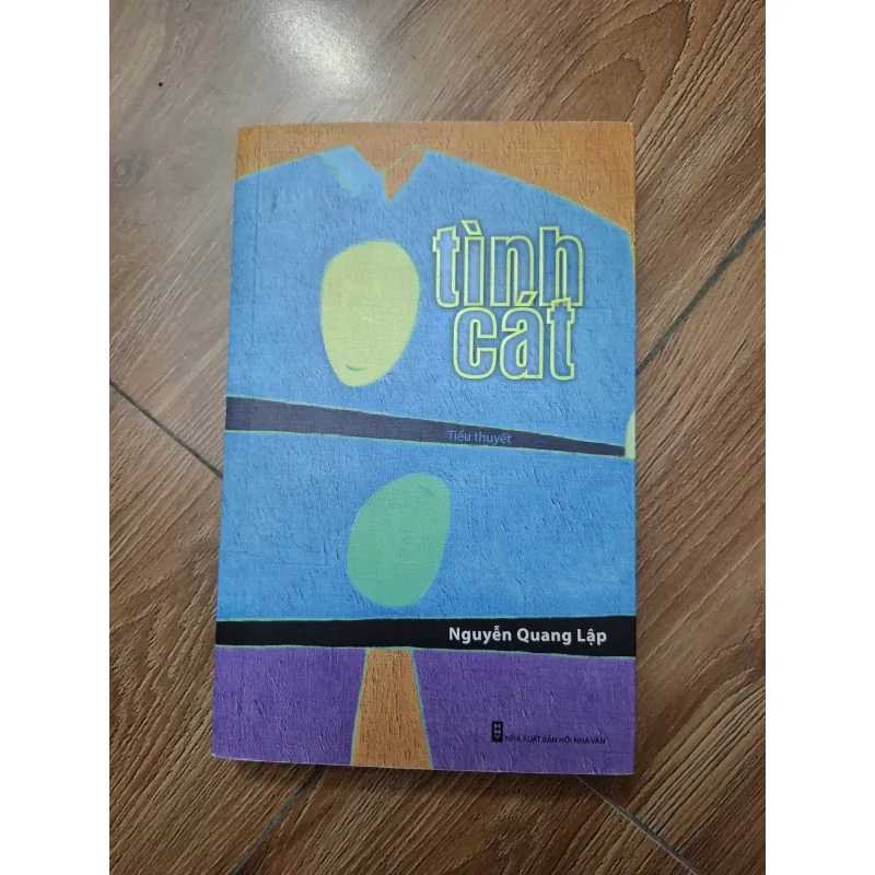 Tình cát - Nguyễn Quang Lập - Tiểu thuyết 779862