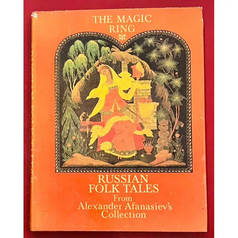 The Magic Ring - Russian Folk Tales - Alexander Afanasiev's Collection 589067