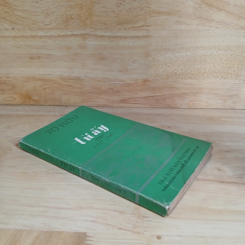 Tập Thơ "TỪ ẤY" (1937 - 1946) ▪︎ Xb 1975 - Tố Hữu 512288