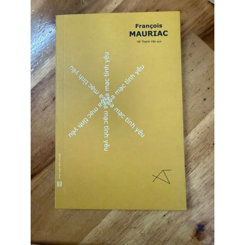 François Mauriac - Sa mạc tình yêu 605564